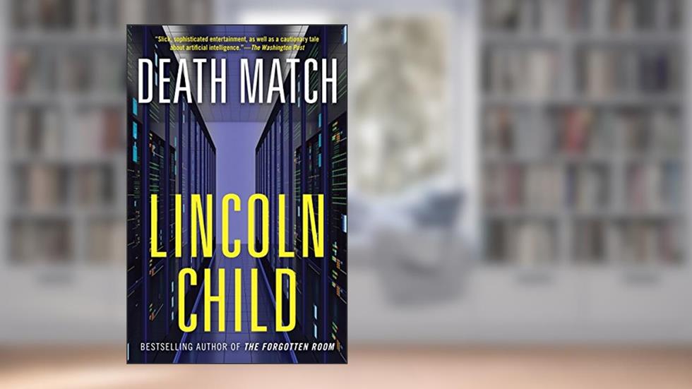 Death Match, written by Lincoln Child