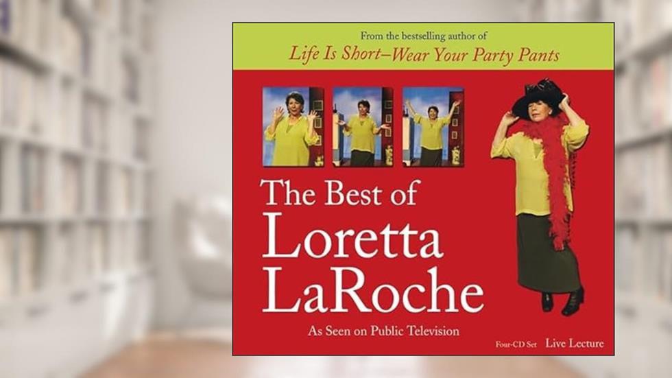 The Best of Loretta LaRoche, written by Loretta Laroche