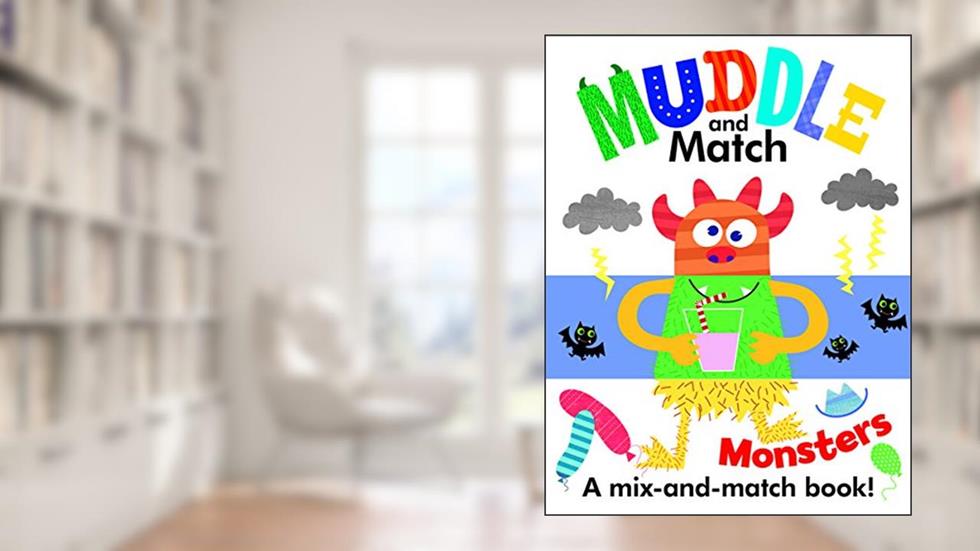 Muddle and Match Monsters, written by Frankie Jones