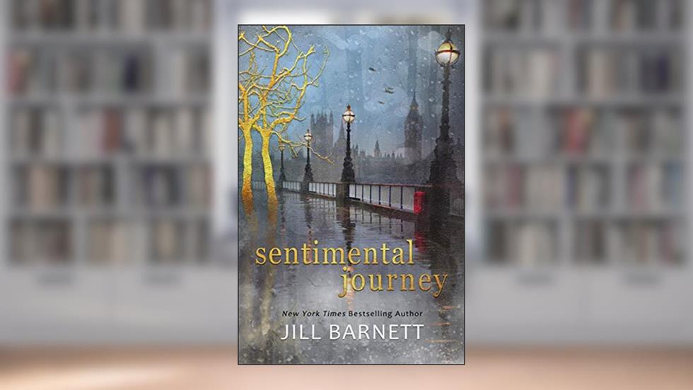 Sentimental Journey, written by Jill Barnett