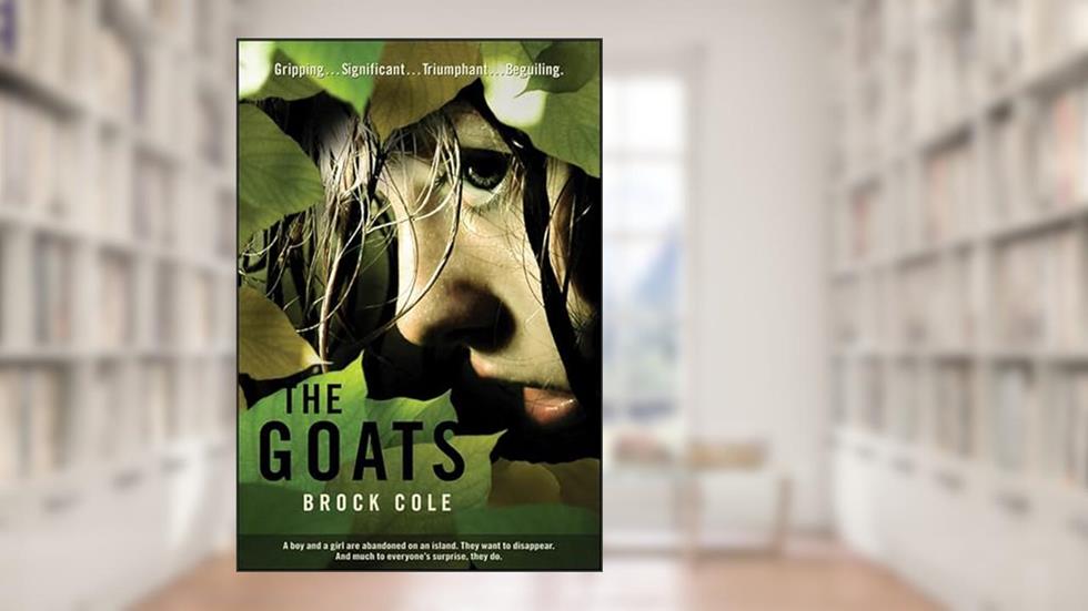 The Goats, written by Brock Cole