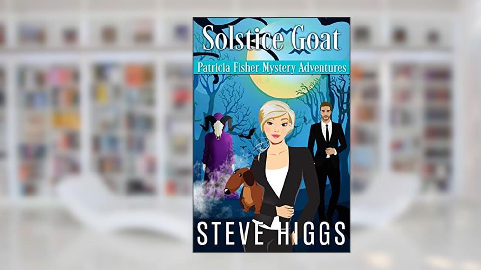 Solstice Goat: Patricia Fisher Mystery Adventures Book 2, written by steve higgs