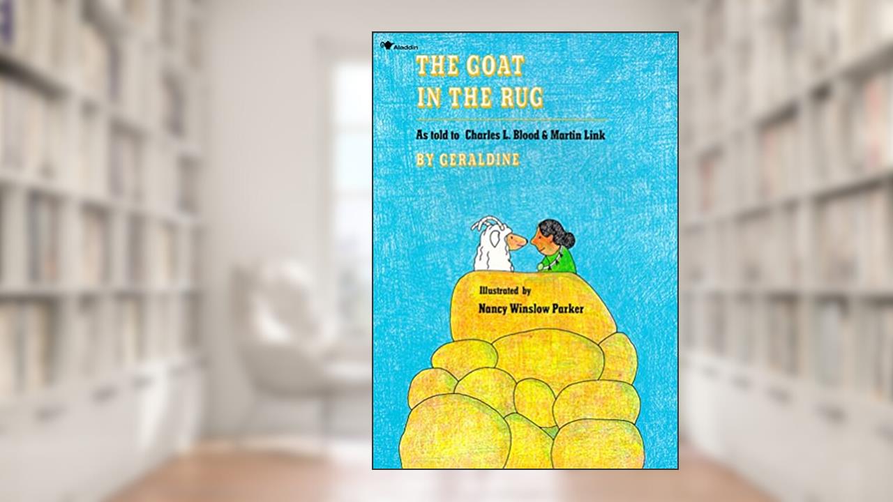 The Goat in the Rug, written by Charles L. Blood; Martin Link