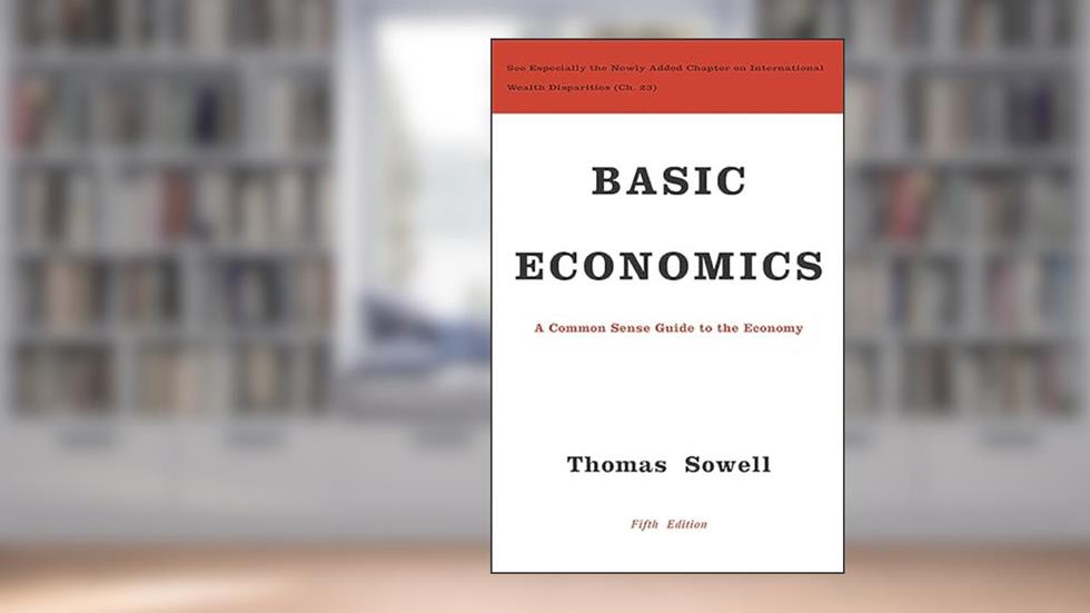 Basic Economics, written by Thomas Sowell