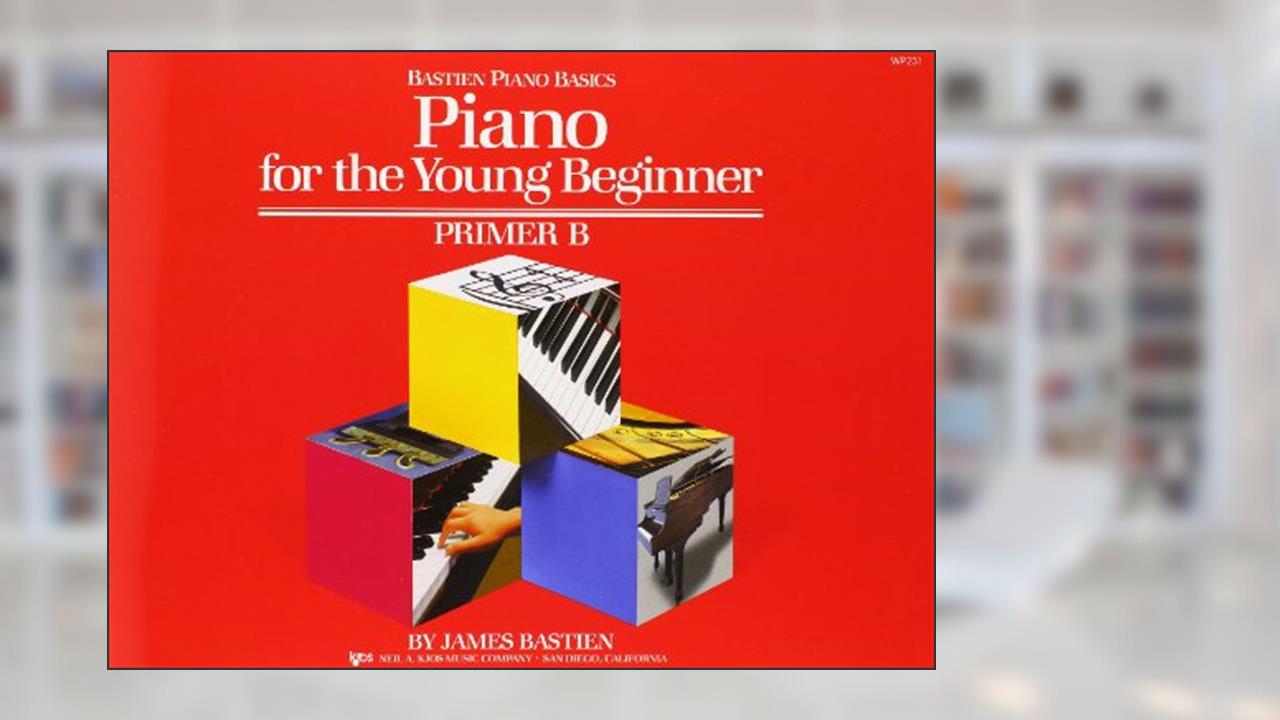 Piano for the Young Beginner: Primer B (Bastien Piano Basics), written by James Bastien; Jane Smisor Bastien