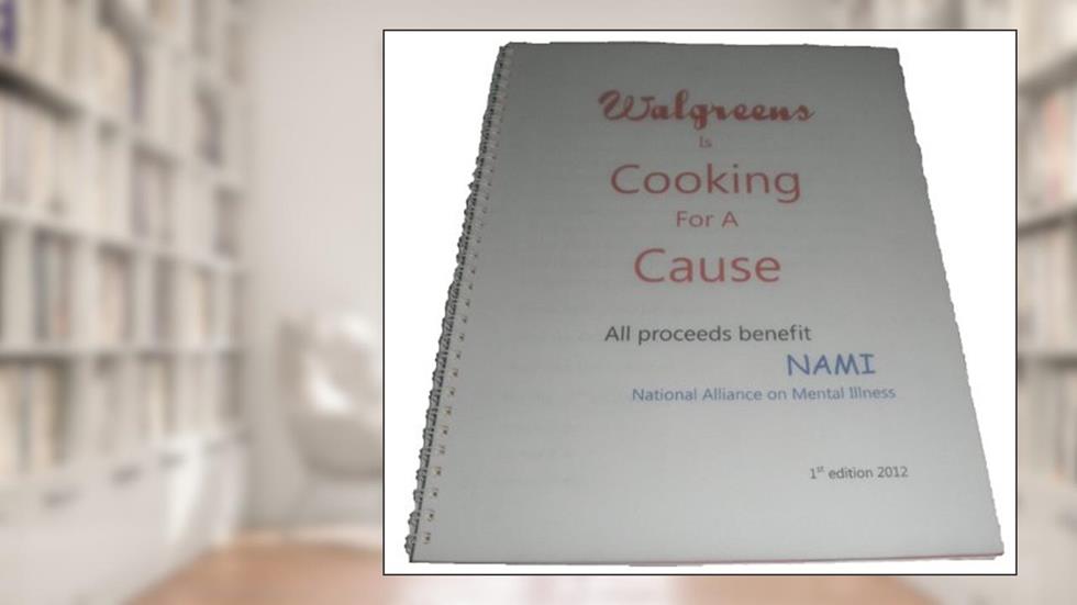 Walgreens Is Cooking For A Cause, written by NAMI Fox Valley