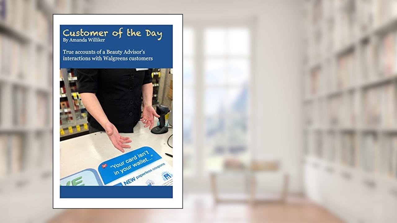 Customer of the Day, written by Amanda Williker
