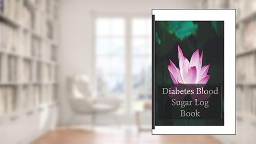 Cover from Diabetes Blood Sugar Log Book: Monitor Blood Sugar Readings with 120 pages, written by J. Flores Pouerié