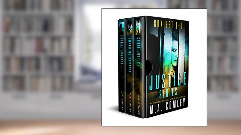 Justice Series Boxed Set. Books 1-3, written by M A Comley