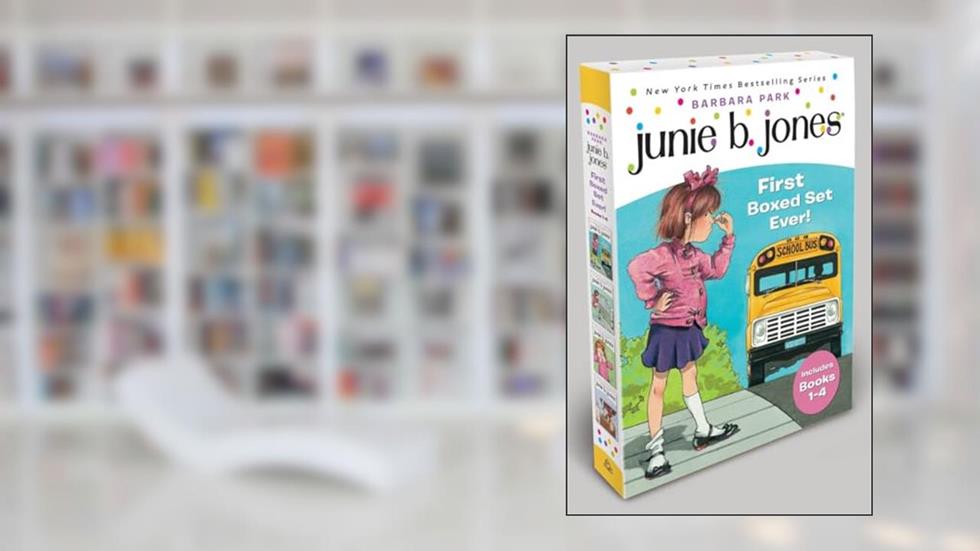Junie B. Jones's First Boxed Set Ever! (Books 1-4), written by Barbara Park