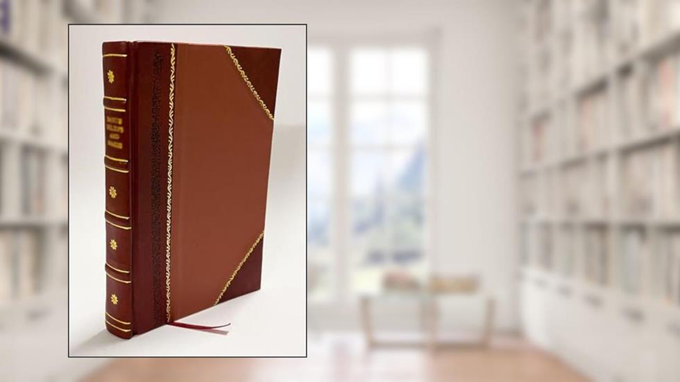 The Frederic R. Halsey Collection of Prints. 1916 1916 Volume c.3 [Leather Bound], written by Inc. Anderson Galleries