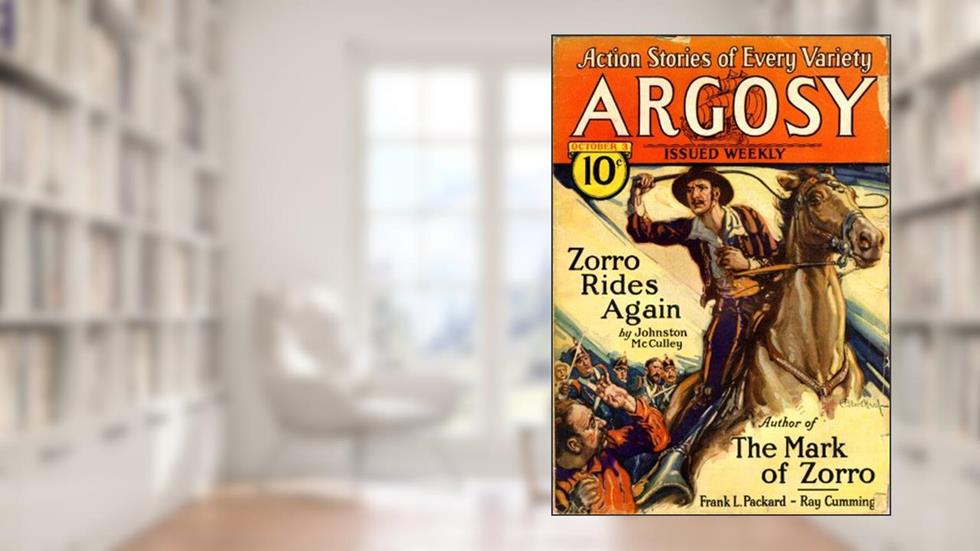 Zorro Rides Again, written by Johnston McCulley