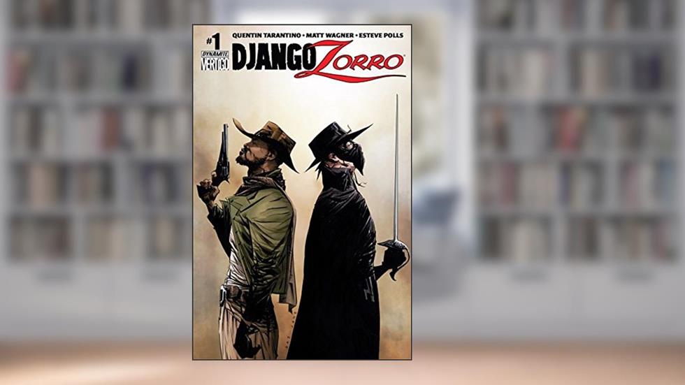 Django/Zorro #1 (of 7): Digital Exclusive Edition, written by Quentin Tarantino; Matt Wagner