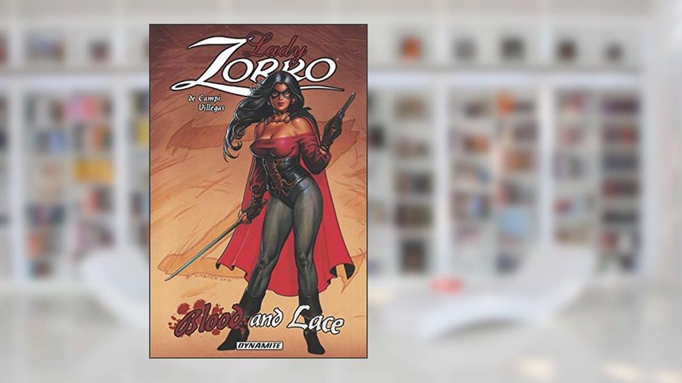 Lady Zorro: Blood And Lace, written by Alex de Campi