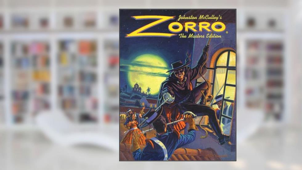 Zorro: The Master (Zorro the Masters Edition), written by Johnston McCulley