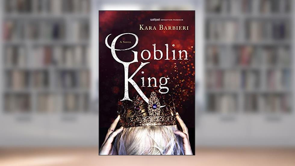 Goblin King: A Permafrost Novel (Permafrost, 2), written by Kara Barbieri