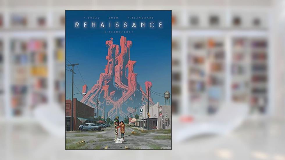 Renaissance - Volume 3 - Permafrost, written by Fred Duval