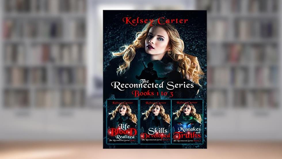 The Reconnected Series Boxed Set 1: An Erotic Paranormal Romance Series (The Reconnected Series Boxed Sets), written by Kelsey Carter
