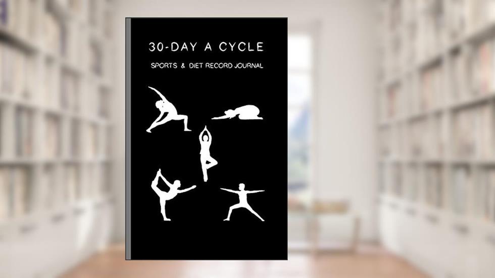 30-day A Cycle , Sports & Diet Record Journal: Self-view for 10 minutes everyday (Portable seires), written by Cinia Cada; Cici Sport