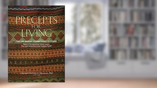 Cover from Precepts for Living (2019-2020), written by Adonijah Okechukwu Ogbonnaya (Editor)