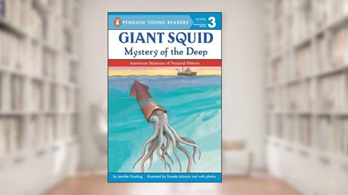 Cover from Giant Squid: Mystery of the Deep (All Aboard Science Reader: Station Level 3), written by Jennifer Dussling