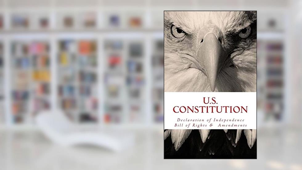 US Constitution: Declaration of Independence, Bill of Rights, & Amendments, written by Wounded Warrior Publications