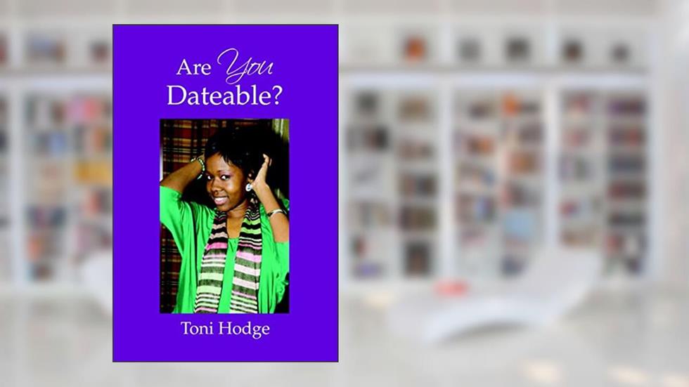 Are You Dateable, written by Toni Hodge
