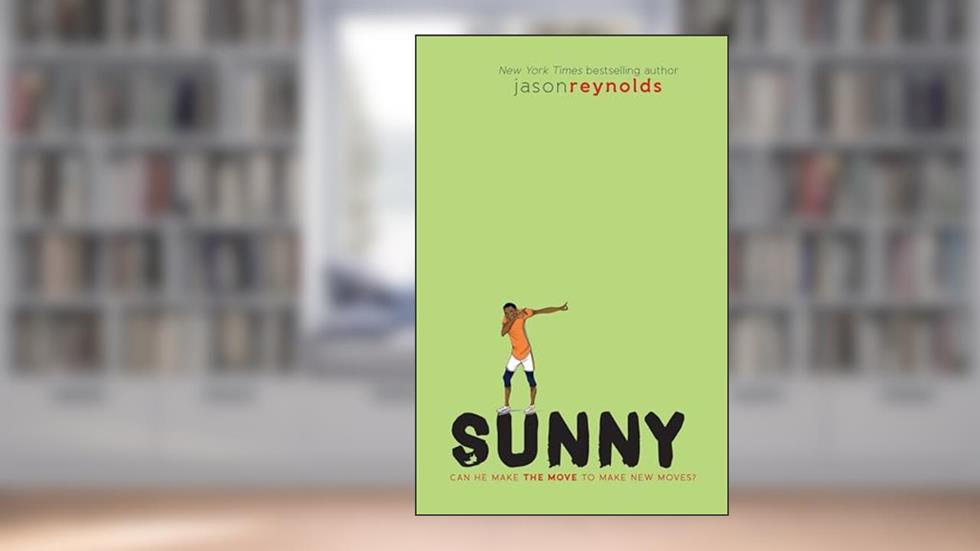 Sunny (Track), written by Jason Reynolds