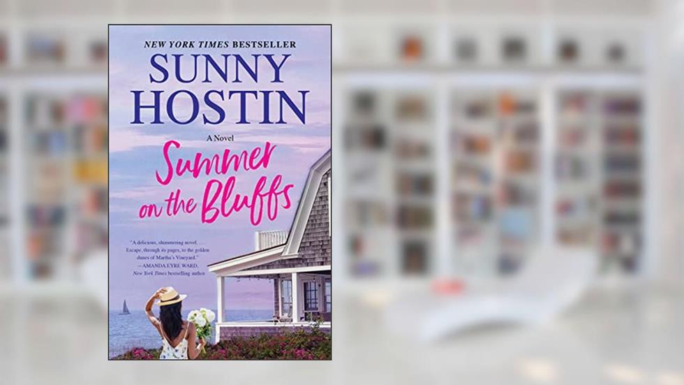 Summer on the Bluffs: A Novel (Summer Beach, 1), written by Sunny Hostin