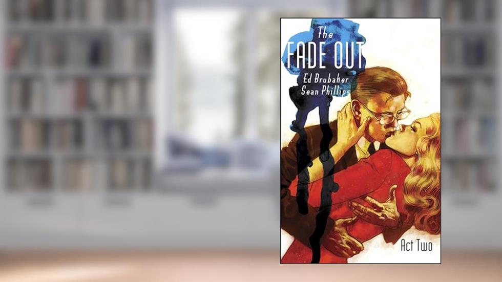 The Fade Out, Vol. 2, written by Ed Brubaker