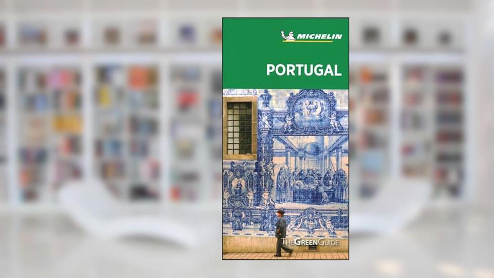 Michelin Green Guide Portugal Madeira The Azores: Travel Guide, written by Michelin Michelin