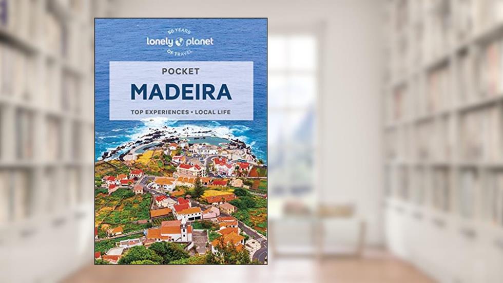 Lonely Planet Pocket Madeira 3 (Pocket Guide), written by Marc Di Duca