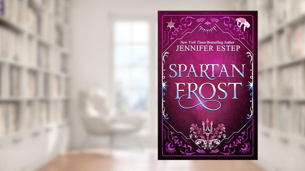 Spartan Frost (Mythos Academy), written by Jennifer Estep