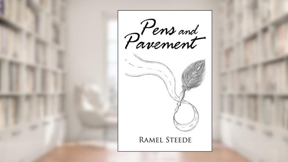 Pens and Pavement, written by Ramel Steede