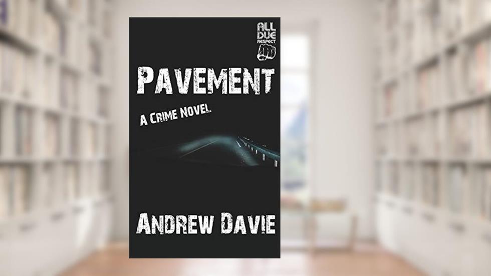 Pavement, written by Andrew Davie