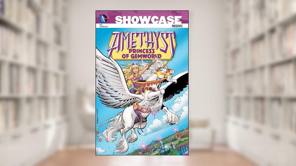 Showcase Presents: Amethyst, Princess of Gemworld Vol. 1, written by Gary Cohn