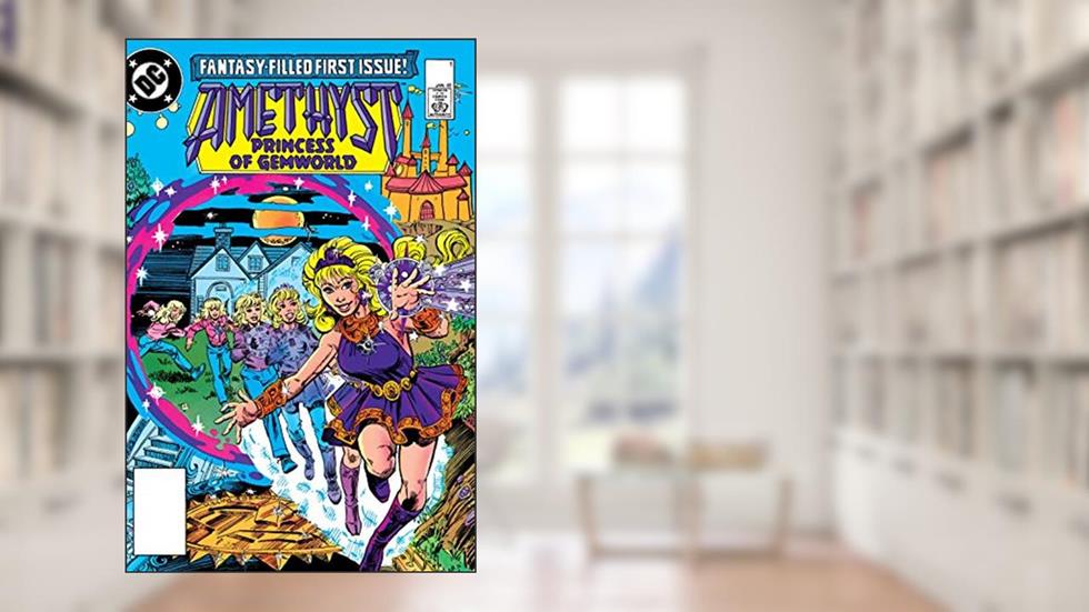 Amethyst: Princess of Gemworld (1985-1986) #1, written by Gary Cohn; Dan Mishkin