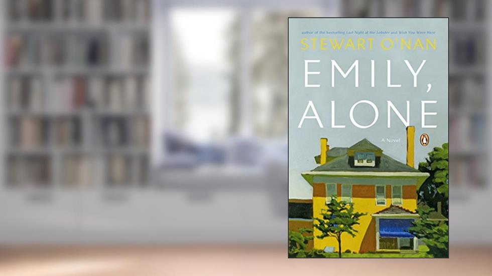 Emily, Alone: A Novel, written by Stewart O'Nan