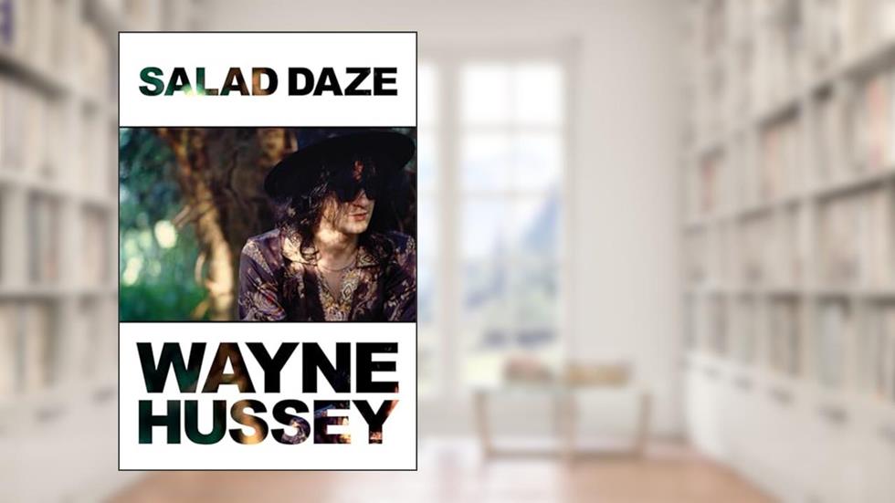 Salad Daze, written by Wayne Hussey