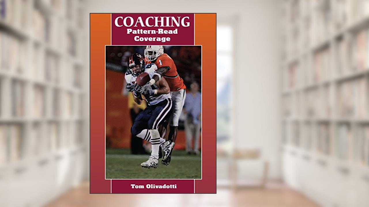 Coaching Pattern-Read Coverage, written by Tom Olivadotti