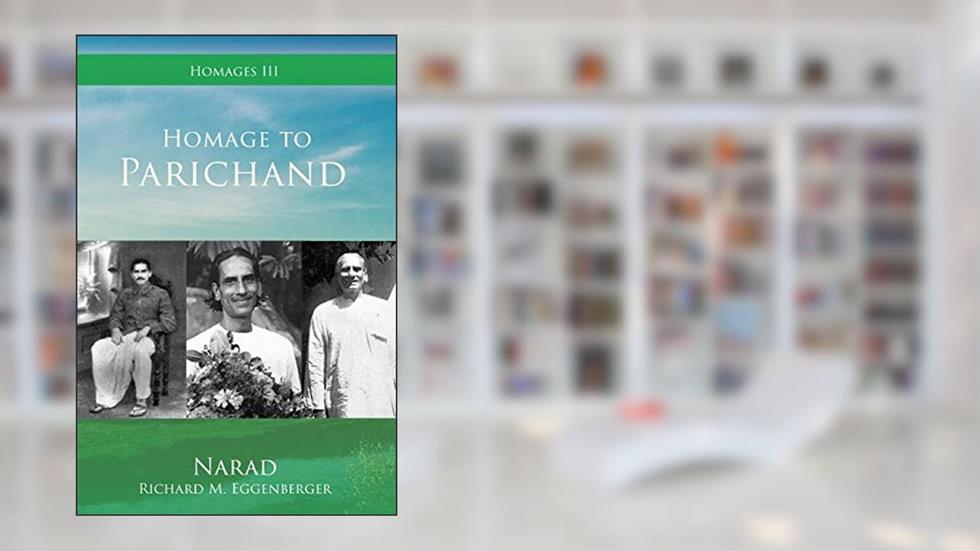 Homage to Parichand (Homages), written by Narad Richard M Eggenberger