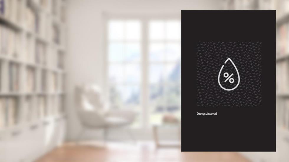 Damp Journal: 6 x 9 inch, 200 lined pages, written by Damp Journals Delux