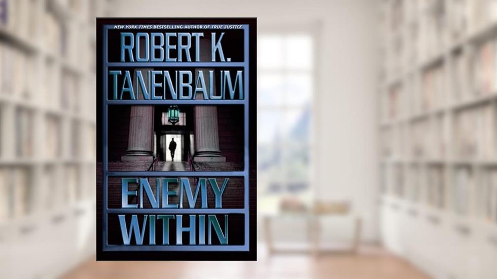 Enemy Within (The Butch Karp and Marlene Ciampi Series Book 13), written by Robert K. Tanenbaum