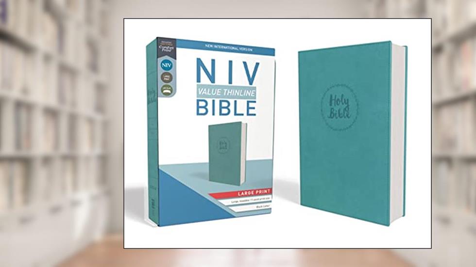 NIV, Value Thinline Bible, Large Print, Leathersoft, Teal, Comfort Print, written by Zondervan