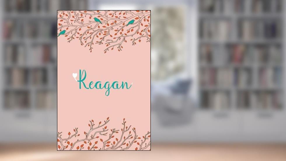 Reagan: Personalized Reagan Name Notebook, 120 lined ruled personalized pages (6/9 In) Home Stationary.Unique Gift For Girls & Women., written by Sams Creations
