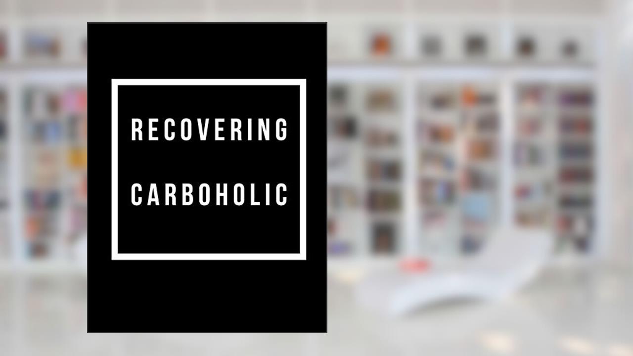 Recovering Carboholic: 200 Page Keto Diet Progress Tracker Journal for Women 8.5 x 11, written by Uniquely You Notebooks