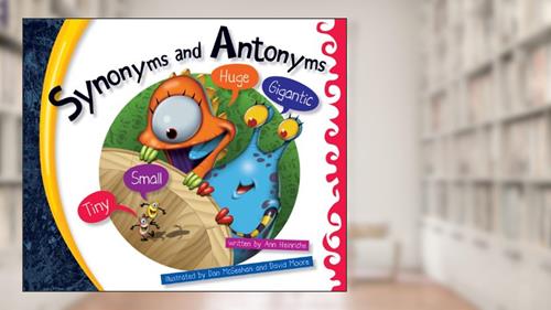 Cover from Synonyms and Antonyms (Language Rules!), written by Ann Heinrichs