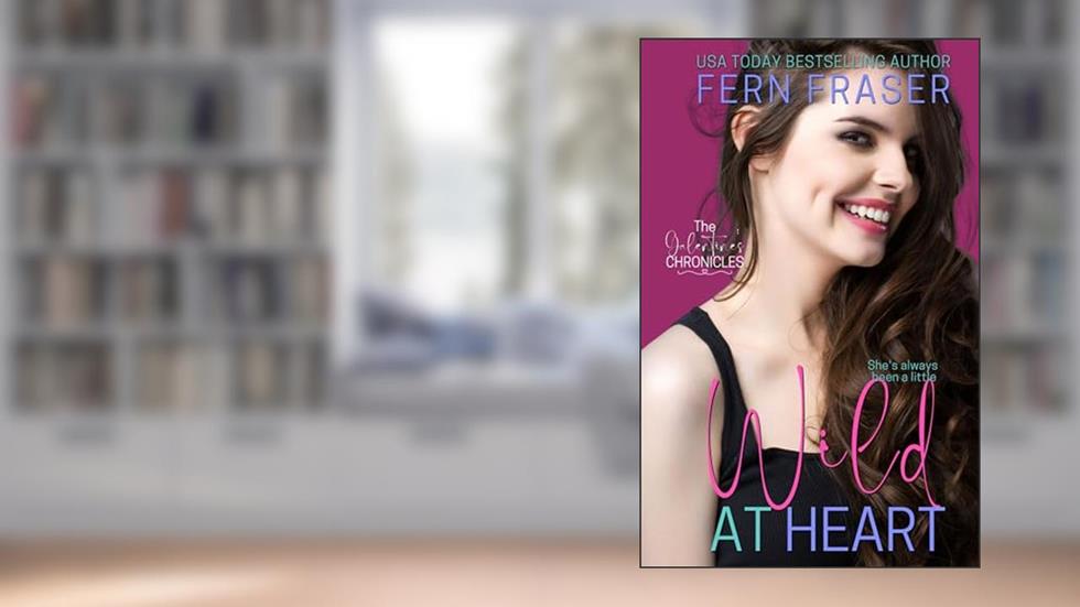 Wild at Heart: (Age-gap, Secret Billionaire romance), written by Fern Fraser