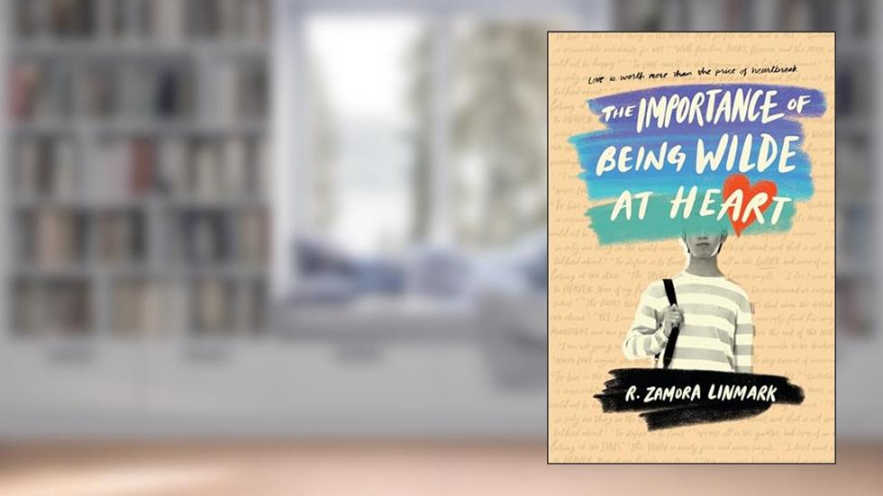 The Importance of Being Wilde at Heart, written by R. Zamora Linmark