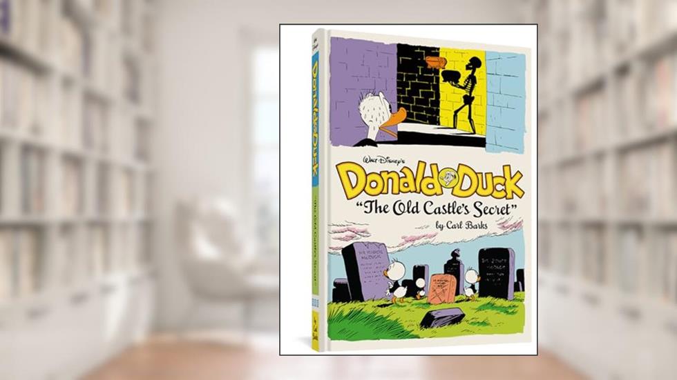 Walt Disney's Donald Duck: The Old Castle's Secret, written by Carl Barks